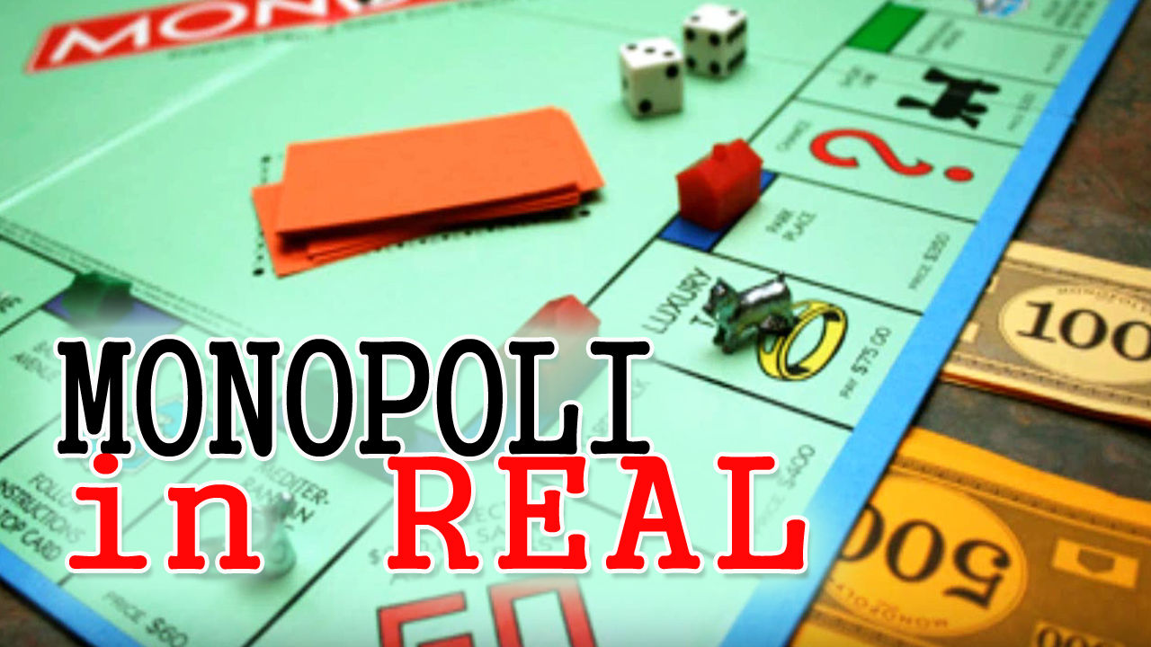 Video Cover - Monopoli in real